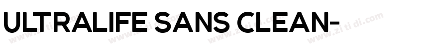 Ultralife Sans Clean字体转换